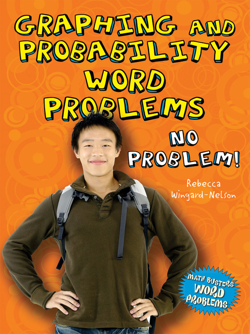 Title details for Graphing and Probability Word Problems by Rebecca Wingard-Nelson - Wait list